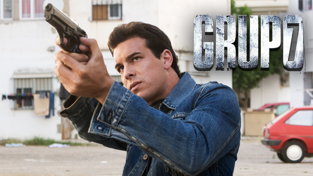 Grupo 7 La Pelicula , Grupo 7 o la mafia policial que limpió la Sevilla ...